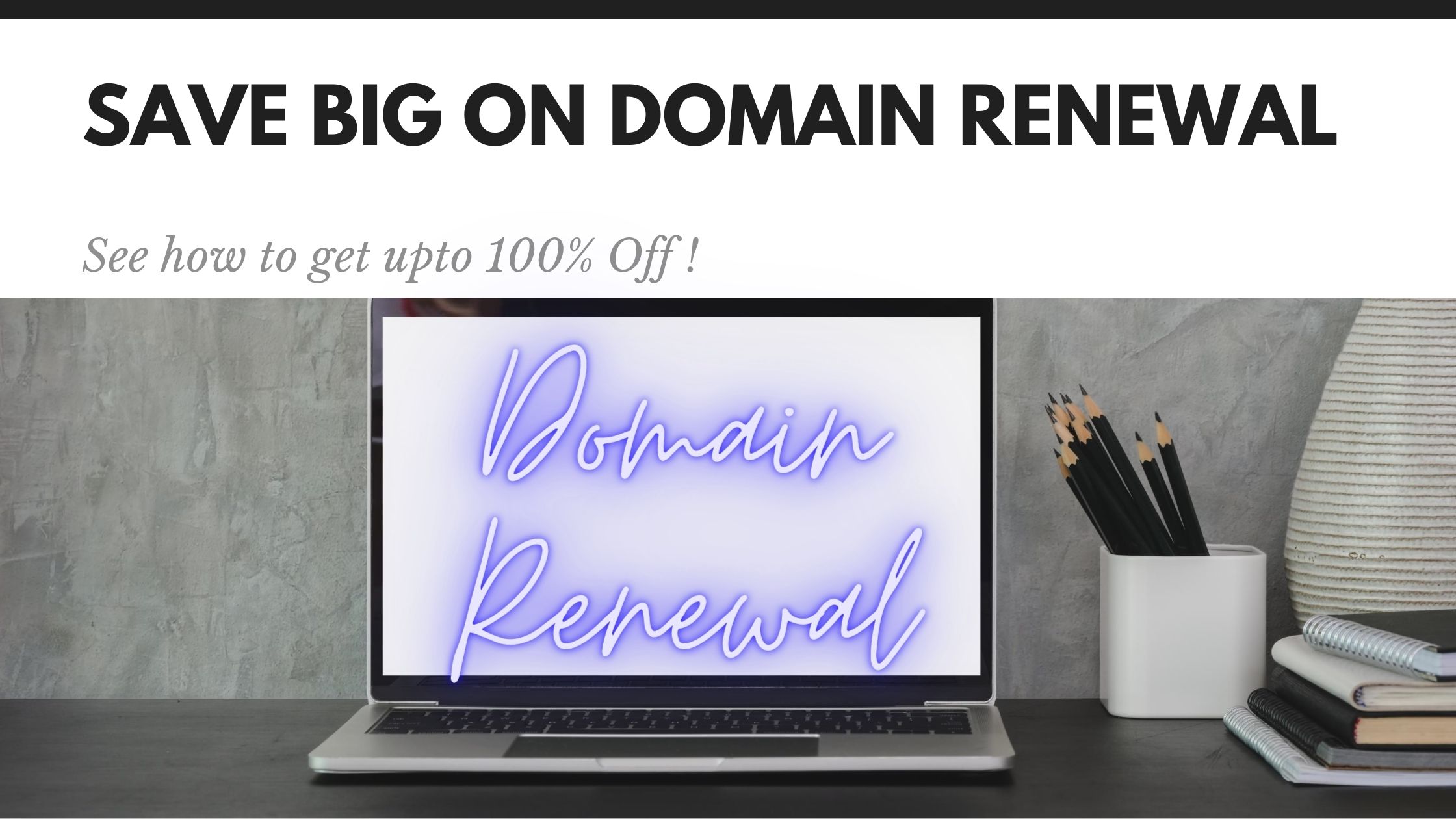 Renew a Domain with Free WhoisGuard, Upto 100% Off, Domain Renewal coupons and discounts