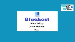 Best Bluehost Black Friday Deals and Cyber Monday Offers 2020