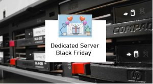 dedicated server black friday sale