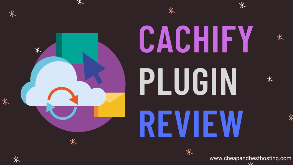 Cachify Plugin review