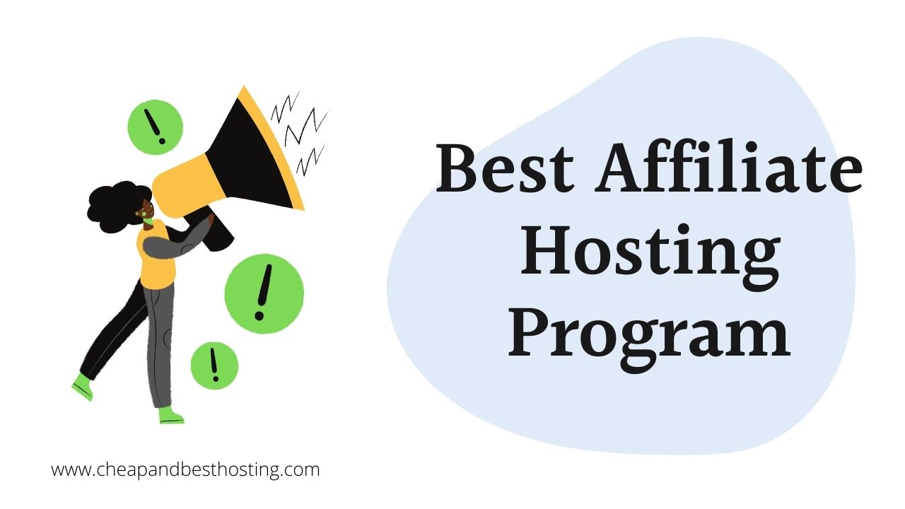 best affiliate hosting program