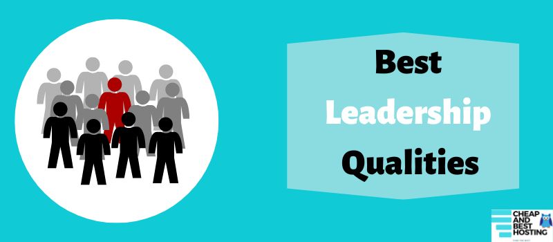 best leadership qualities