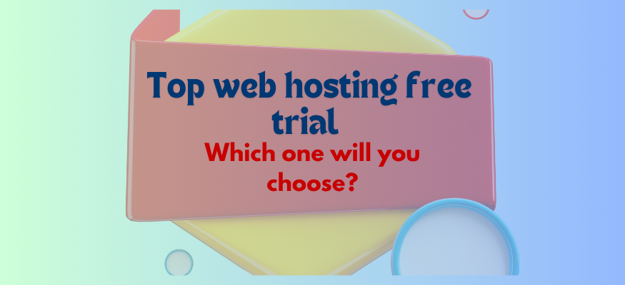 top web hosting free trial