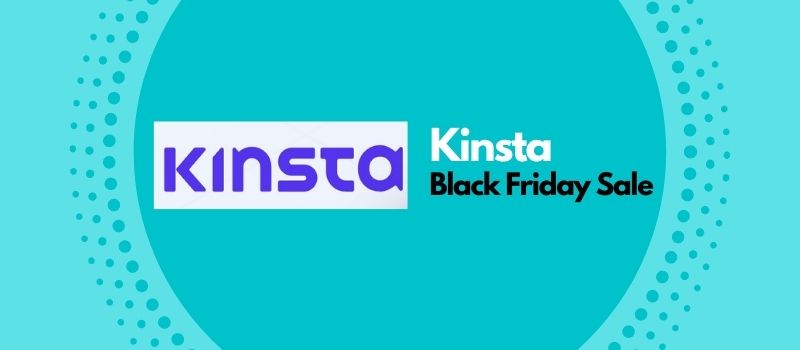 black friday sale kinsta