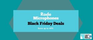 rode Black Friday microphone deals