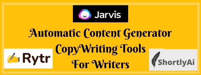 automatic content generator copy writing tools for writers