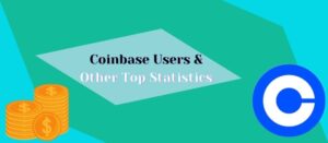 coinbase users and other top statistics