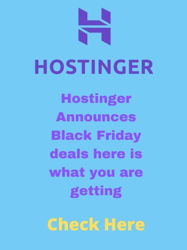 Hostinger Announces Black Friday deals before time with surprise